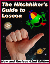 Loscon 42: The Hitchhiker's Guide to Loscon @ LAX Marriot | Los Angeles | California | United States
